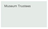 For whom? Museum trustees?